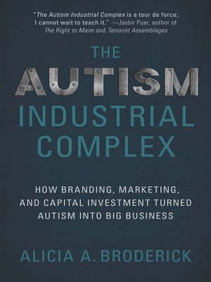 cover image of The Autism Industrial Complex